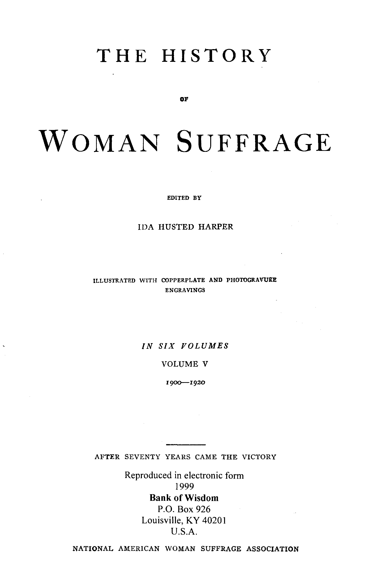 (image for) The History of Women Suffrage, Vol. 5 of 6 Vols.
